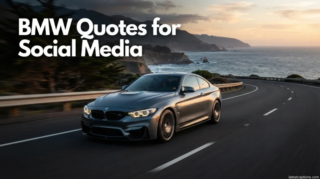 BMW Quotes for Social Media