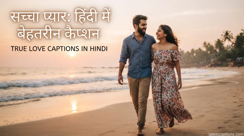 True Love Captions in Hindi